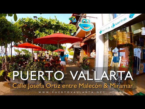 Centro Puerto Vallarta calle Josefa Ortiz entre Malecón y Miramar / Downtown Puerto Vallarta Mexico