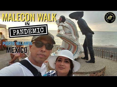 Malecon walk in Pandemic at Puerto Vallarta, Mexico