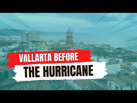 Puerto Vallarta before the Hurricane Lidia